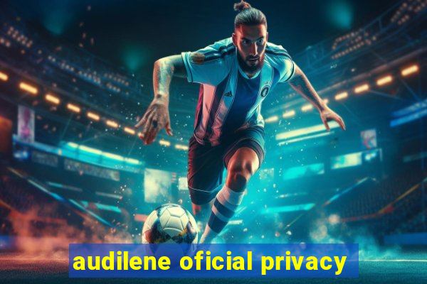 audilene oficial privacy